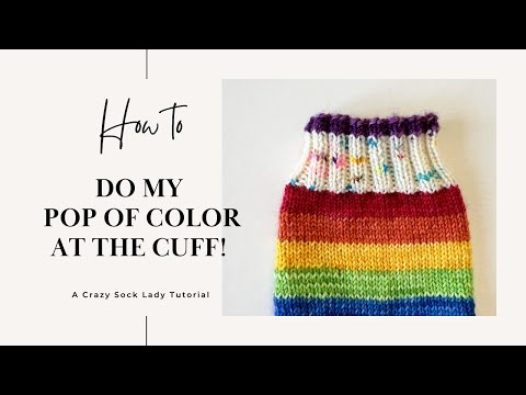 Видео: Яркие цвета на манжете / Учебное пособие Crazy Sock Lady