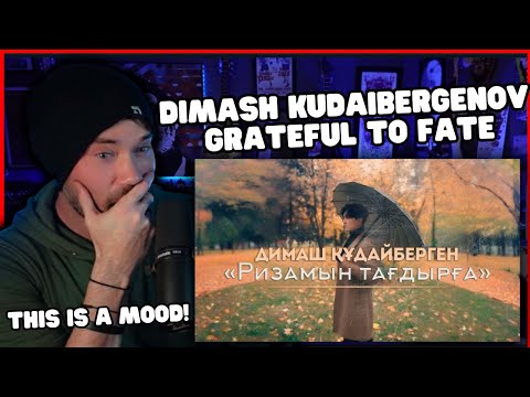 Видео: Metal Vocalist Reacts - Dimash Qudaibergen - Ризамын тағдырға | Grateful to Fate (Mood Video)