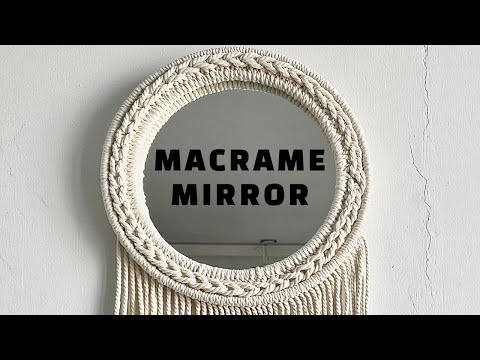 Видео: Как сделать зеркало макраме как в ИКЕА | Идеи домашнего декора