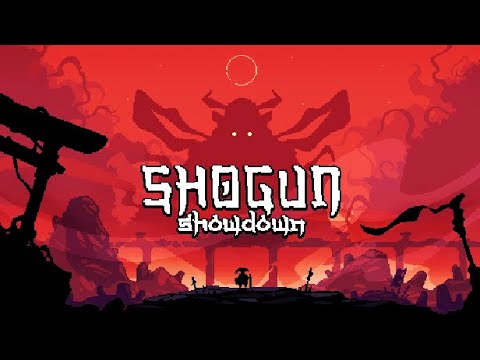 Видео: РЕЛИЗ - Shogun Showdown - Первый взгляд