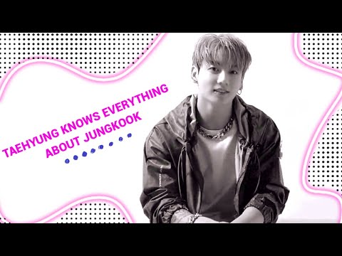 Видео: Тэхён знает всё о Чонгуке [Taekook] , часть 2