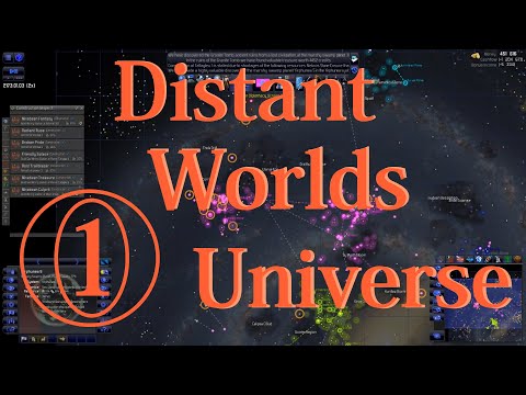Видео: Distant Worlds Universe. Обзорный геймплей #1