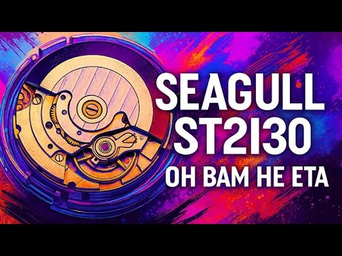 Видео: Seagull ST2130 - Обзор и репассаж "Я у мамы часовщик" #2