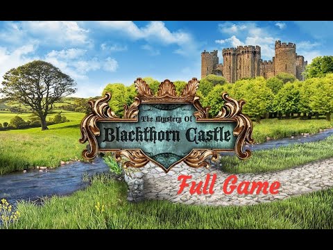 Видео: Тайна замка Чёрный терновник The Mystery of Blackthorn Castle прохождение;)