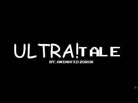 Видео: [Animation] ULTRA!TALE: Начало и конец... [RUS]