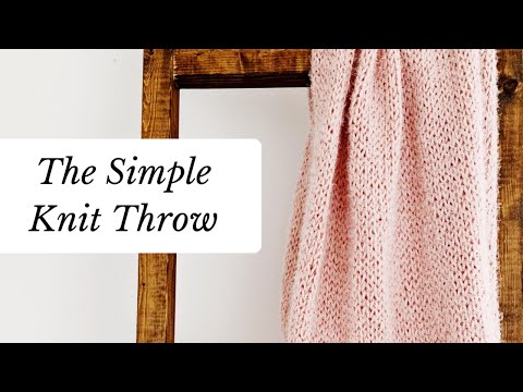 Видео: Как связать простой плед в стиле хюгге | Схема вязания для начинающих • как вязать • чулочная вязка