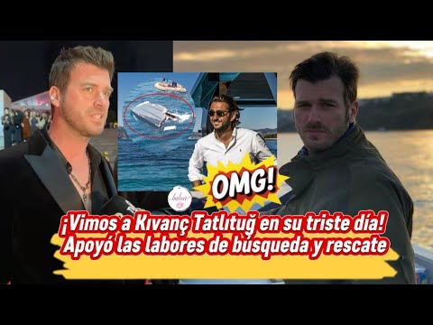Видео: Мы увидели Кыванча Татлытуга в его печальный день! Он поддержал поисково-спасательные