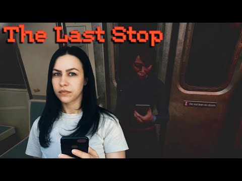 Видео: ДОВОЛЬНО ПРОСТО 🎮 The Last Stop