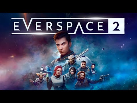 Видео: Everspace 2 - Один в открытом космосе - №2