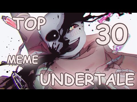 Видео: Top 30 meme Undertale/Топ 30 меме Андертейл