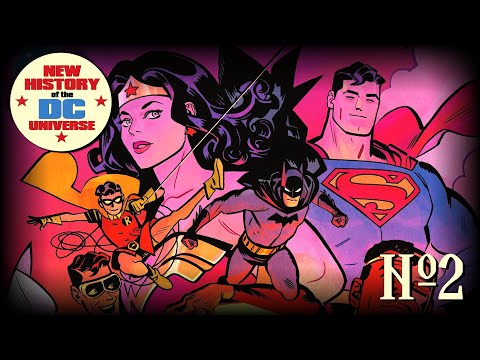 Видео: Обновленная история вселенной DC еще может удивить! // Часть 2 // DC Comics