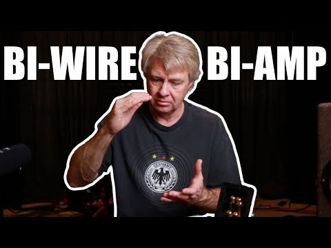 Видео: Biamp и Biwiring! НАМ НУЖНО ПОГОВОРИТЬ!
