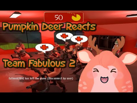 Видео: Реакция Тыквенного Оленя на «Team Fabulous 2» от kitty0706 ~Реакция Гурди~