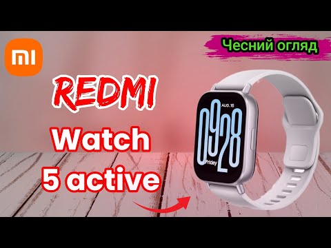 Видео: redmi watch 5 active перший обзор