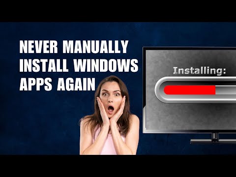 Видео: Никогда больше не устанавливайте приложения Windows вручную