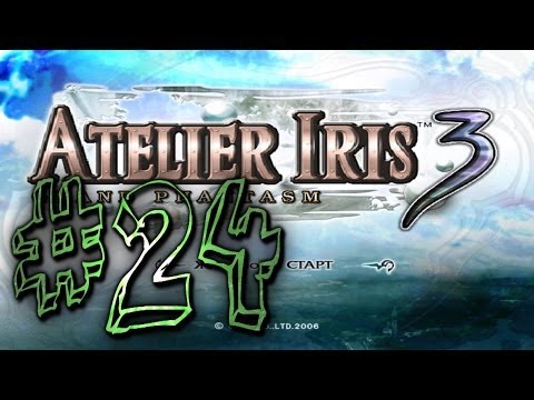Видео: Прохождение Atelier Iris 3: Grand Phantasm #24