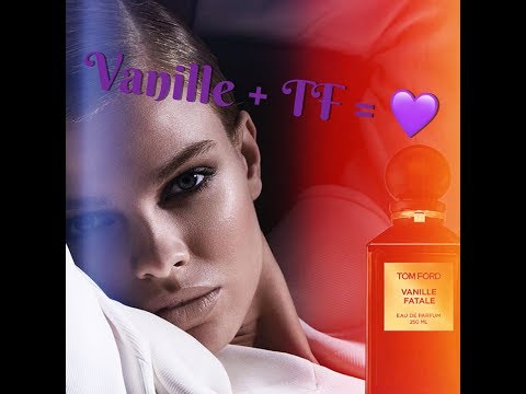 Видео: ❤️Valentine’s Special❤️ - Vanille Fatale Tom Ford и другие лакомства