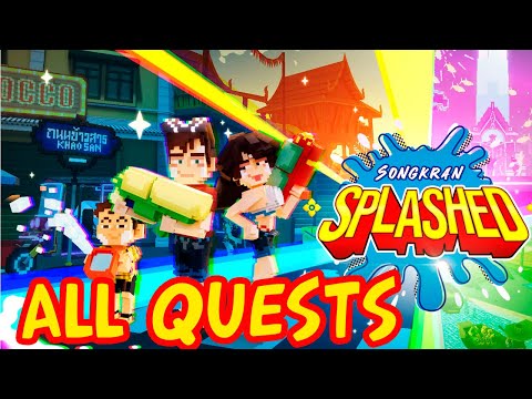 Видео: SONGKRAN SPLASHED ALL QUESTS | ПРОХОЖДЕНИЕ КАРТЫ | THE SANDBOX