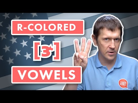Видео: Американский акцент: звук [ɝ] и r-colored vowels