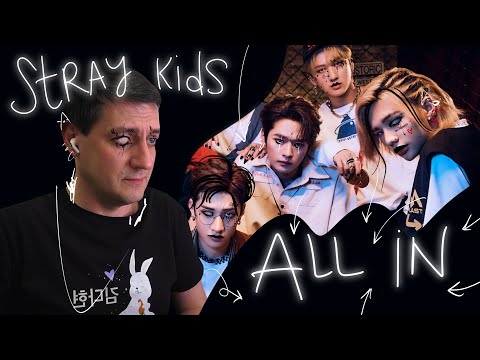 Видео: Stray Kids — All In: Реакция и разбор