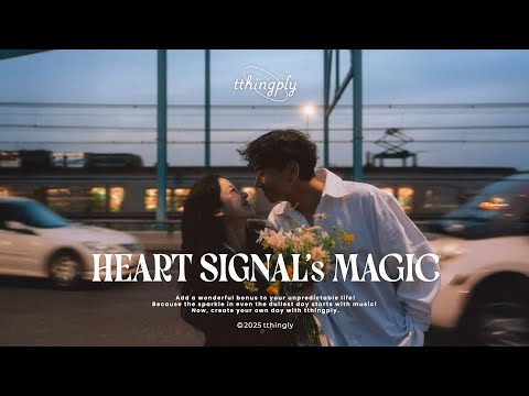 Видео: 🎧Плейлист «3 секунды, чтобы влюбиться!» 💝Heart Signal's Magic💞Time🕙