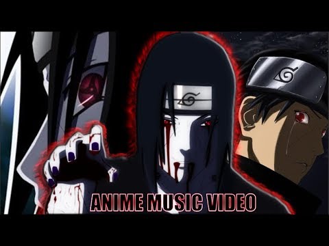 Видео: Очень грустный аниме клип про Итачи и его брата Саске