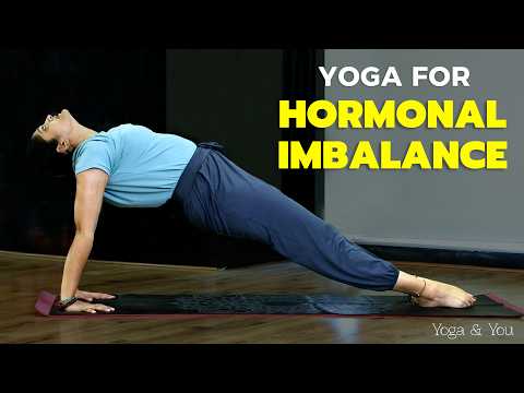 Видео: Йога при гормональном дисбалансе | Йога для фертильности | Йога при нерегулярных менструациях | Й...