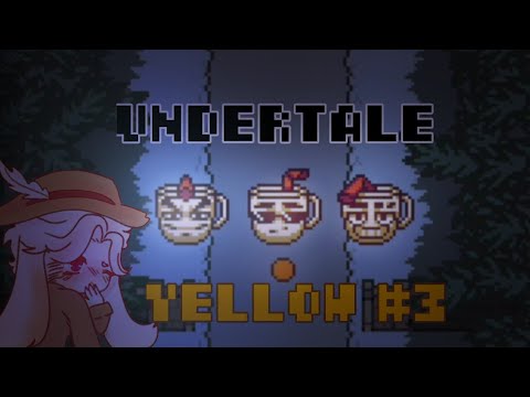 Видео: UNDERTALE YELLOW #3 | Я вошла в банду четких чашек! #undertale #undertaleyellow