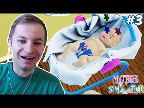Видео: РЕБЕНОК СТАНОВИТСЯ КАПРИЗНЫМ - Mother Simulator / Симулятор матери #3
