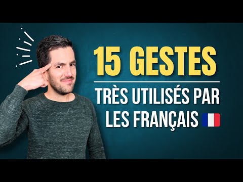 Видео: 🫡 15 жестов, ОЧЕНЬ ИСПОЛЬЗУЕМЫХ французами!