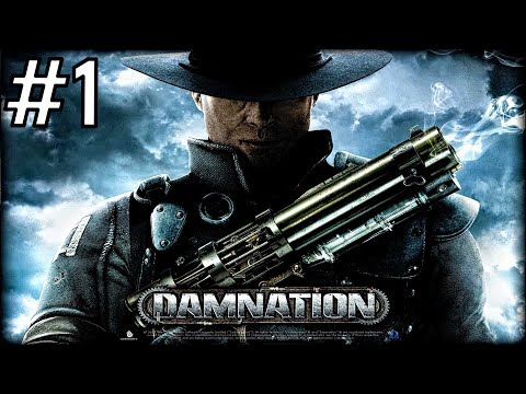Видео: Damnation ᐅ ПРОХОЖДЕНИЕ ᐅ ЧАСТЬ 1