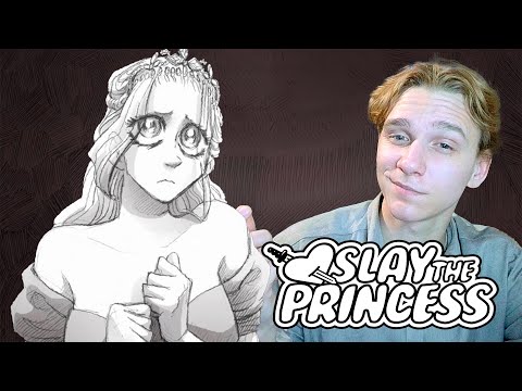 Видео: Принцесса ЗЛА -Slay The Princess