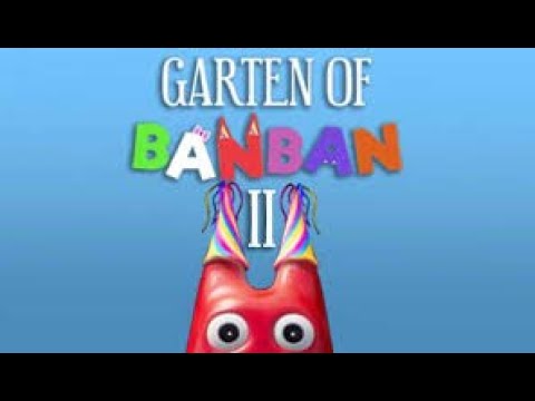 Видео: Garten of Banban2 #1 Продолжаем приключения