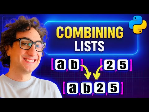 Видео: Как объединять списки в Python | 4 простых способа и наглядное объяснение ZIP | Курс #Python 30