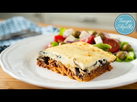 Видео: Греческая Мусака | Подробный и Очень Вкусный Рецепт! | Greek Moussaka | Tanya Shpilko
