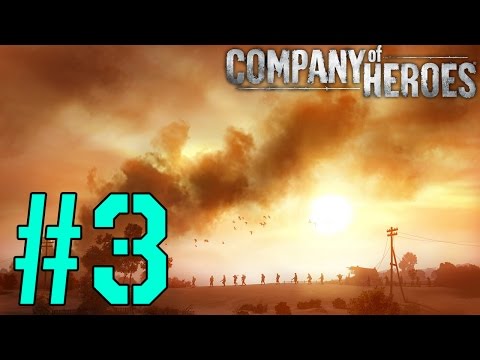 Видео: Прохождение Company of Heroes [Эксперт] #3 - Карантан