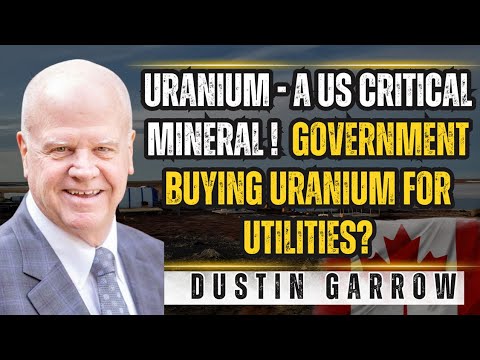 Видео: Обзор рынка урана от Дастина Гарроу
