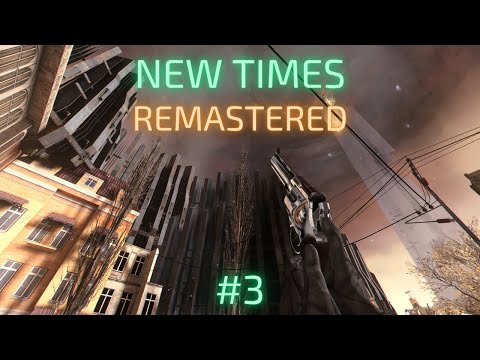 Видео: Прохождение Half-Life 2: New Times MMod Remastered (2025) #3