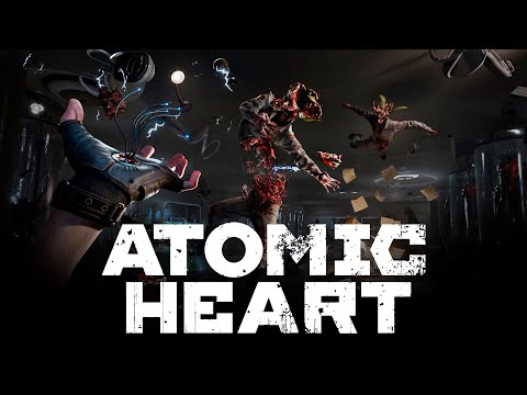 Видео: Atomic Heart - Всё не так уж плохо
