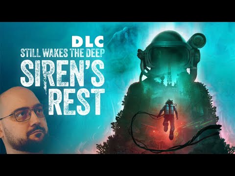 Видео: ОЩЕ ПО НАДЪЛБОКО! | Still Wakes The Deep - Siren's Rest DLC #1