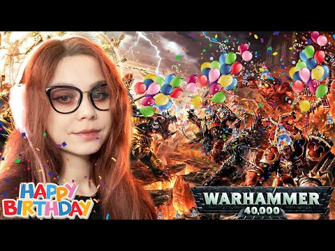 Видео: ДЕНЬ РОЖДЕННЫЙ СТРИМ/РЕАКЦИЯ WARHAMMER 40К - СМОТРИМ @ZaltirsChannel, @hobsplay, @KultHeresy