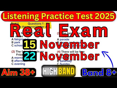 Видео: ТЕСТ IELTS ПО АУДИРОВАНИЮ НА 15 И 22 НОЯБРЯ 2025 ГОДА С ОТВЕТАМИ | ПРАКТИКА АУДИРОВАНИЯ IELTS
