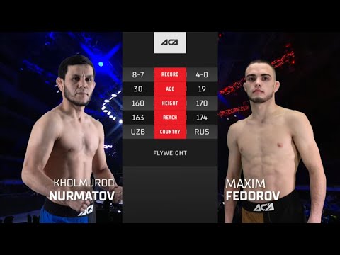 Видео: Холмурод Нурматов vs. Максим Федоров | Kholmurod Nurmatov vs. Maxim Fedorov | ACA 166