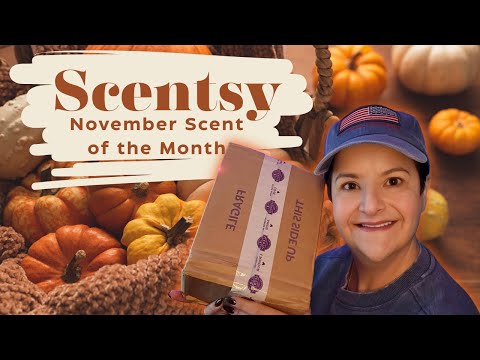 Видео: Аромат месяца Scentsy | Ноябрь