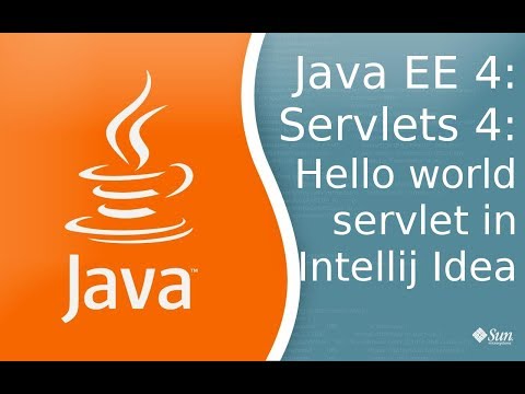 Видео: Java EE 4: Servlets 4: HelloWorld сервлет в Intellij Idea