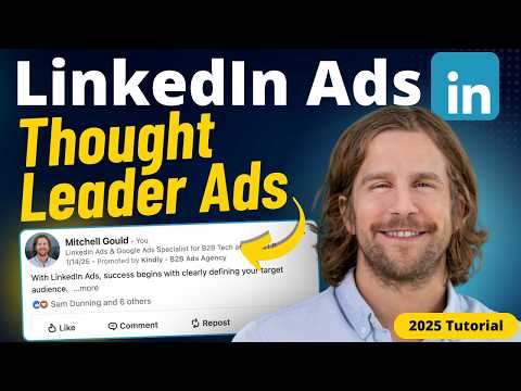 Видео: Реклама лидеров мнений в LinkedIn (полное руководство со стратегией — 2025)