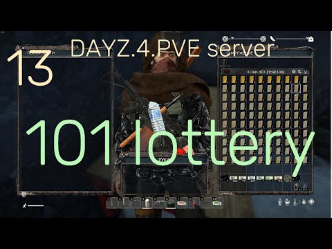 Видео: dayz неудержимые.4.PVE server (101 лотерея)