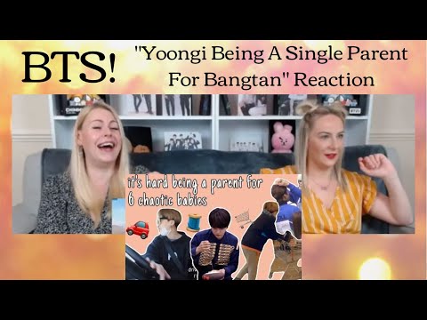 Видео: BTS: Реакция на «Юнги — родитель-одиночка для Bangtan»