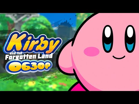 Видео: ОБЗОР KIRBY AND THE FORGOTTEN LAND | KIRBY NINTENDO SWITCH
