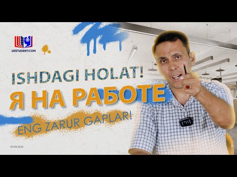 Видео: ISHXONADA ISHLATILADIGAN ENG MUHIM GAPLAR! || Я НА РАБОТЕ 👨‍💼👨‍💼